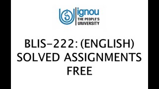 BLI-222 All IGNOU Solved Assignment Available 2020-21 | BLIS Solved Assignments IGNOU ||JanuaryJuly
