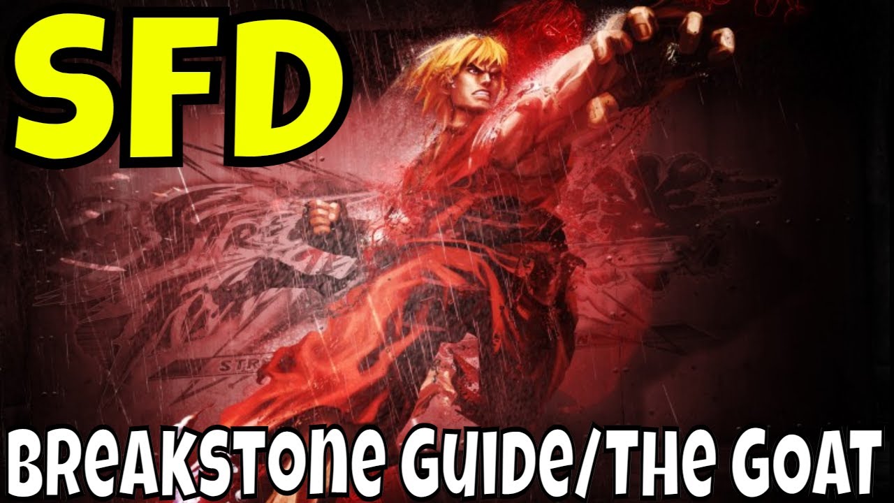 Max Breakstone Street Fighter Duel - Breakstone Guide/The Most MVP Thing In The Game ...