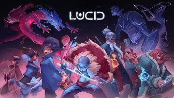 LUCID - LIVE ON KICKSTARTER