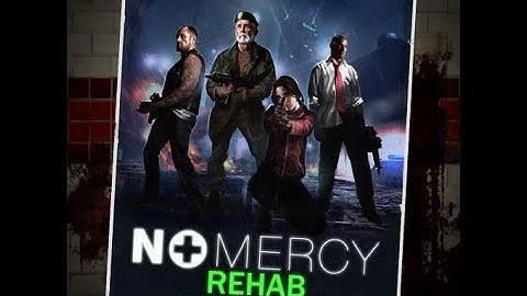 They Took The Original and Made It Better! - Left 4 Dead Custom Campaign - No Mercy Rehab