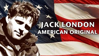 Jack London Bio - American Original