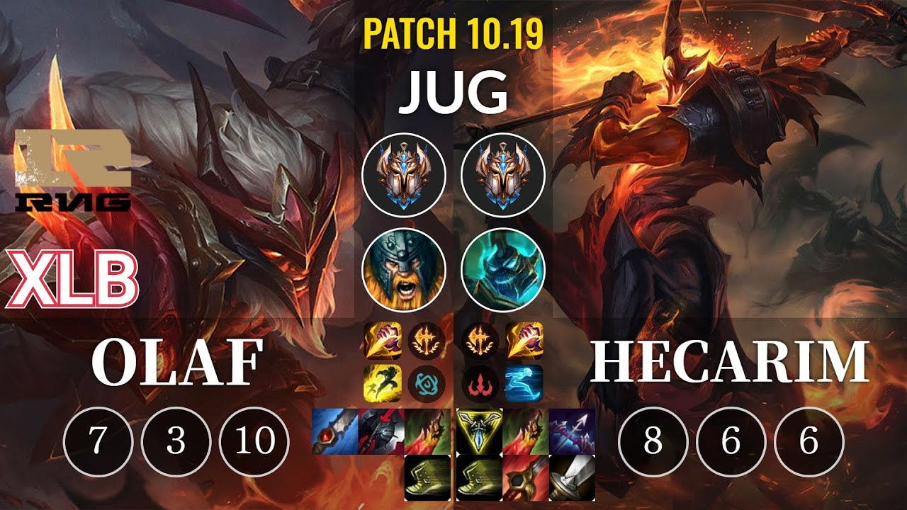 RNG XLB Olaf vs Hecarim Jungle - KR Patch 10.19