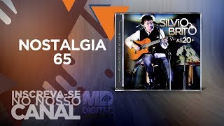Silvio Brito - Nostalgia 65