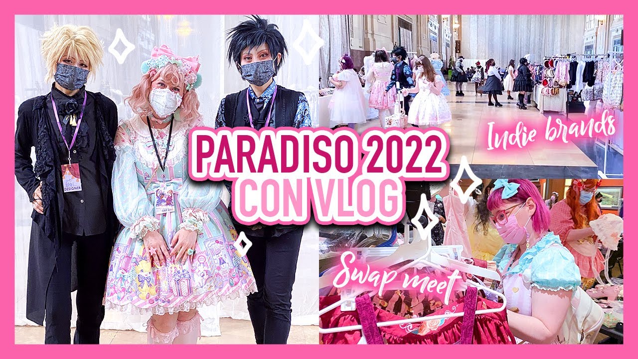 The ultimate lolita fashion event?! Paradiso Vlog
