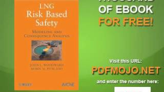 LNG Risk Based Safety Modeling and Consequence Analysis