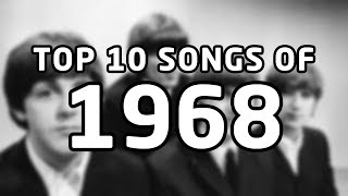 Video thumbnail of "Top 10 songs of 1968"