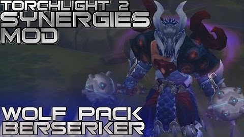 Torchlight 2 Berserker Wolf Pack Build
