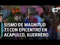 Sismo en Guerrero 2021 de magnitud 7.1 | Sismo 7 de septiembre 2021