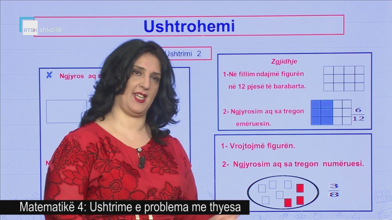 Matematikë 4 - Ushtrime e problema me thyesa