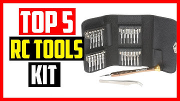 Top 5 Best RC Tools Kit in 2021