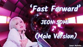 JEON SOMI - ‘Fast Forward’ (Male Version)