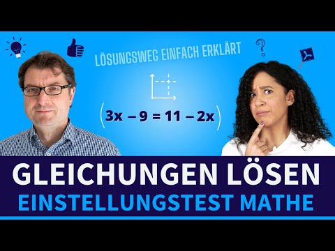 Gleichungen lösen | Einstellungstest Mathe Aufgaben trainieren (2022)