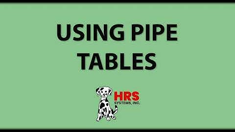 How to use Pipe Tables