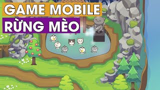 Review Game Mobile | Update Cat Forest Cực Cute screenshot 2