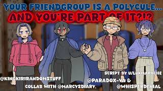 Your friendgroup is a polycule… and you‘re part of it?!? [polyamory/clueless/big collab/FFMM4A]