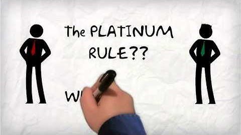 The Platinum Rule