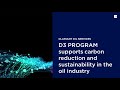 D3 PROGRAM, infinite possibilities for sustainable oil operations