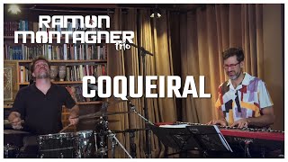 Ramon Montagner Trio - Coqueiral