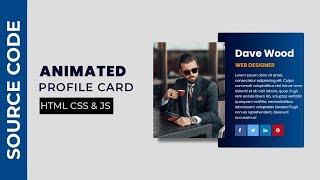 Animated Profile Card Design using HTML CSS and JS | Animated Cards