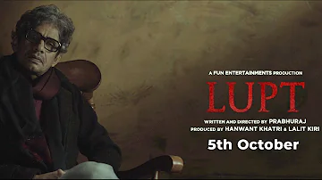 LUPT Conceptual Teaser | Vijay Raaz | Releasing on 2nd November
