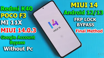 Redmi K40/MI 11X/Poco F3 FRP BYPASS MIUI 14 | Google Account Remove MIUI 14.0.3 Without Pc | 2023