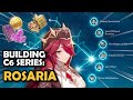 BUILDING ALL OUR C6 CHARACTERS SERIES: ROSARIA | Genshin Impact