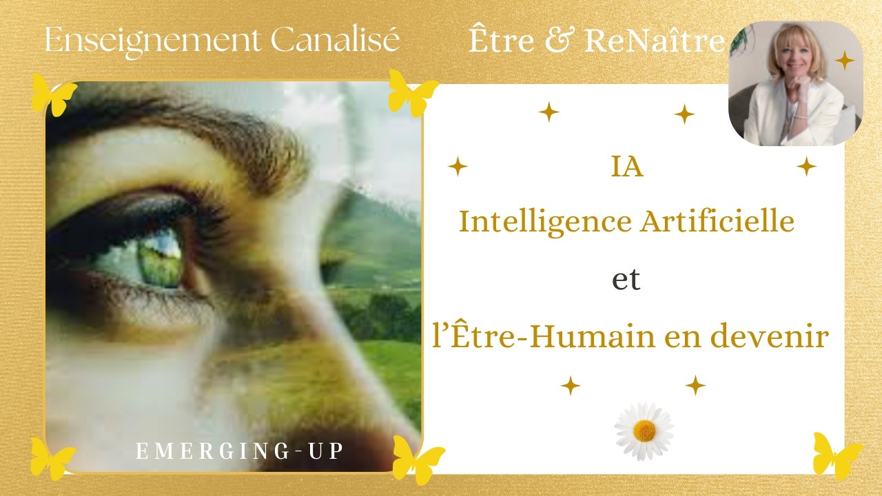 👉Le Nouvel Etre Humain en Devenir🌟 Enseignement Canalisé🌟