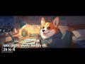 No Ads Lo Fi BGM Late Night Study Buddy 2h Lo Fi mp3