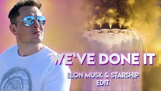 WE`VE DONE IT | ELON MUSK | SPACEX & STARSHIP TRIBUTE EDIT | SLEEPWALKER Resimi