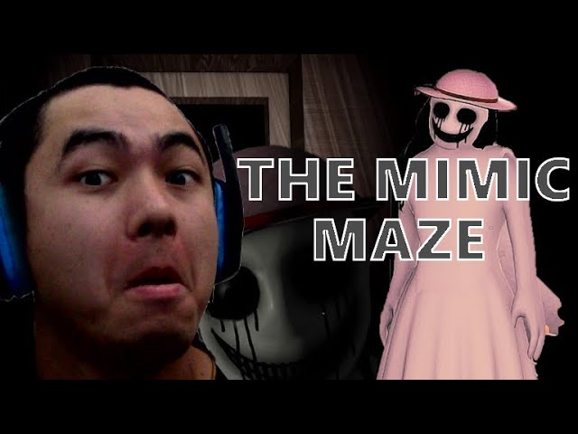 HOW DO WE GET OUTTA HERE ? THE MIMIC (CHAPTER 1 MAZE) ROBLOX