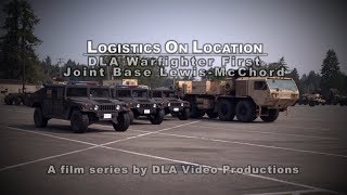 Logistics On Location: DLA Warfighter First, Joint Base Lewis-McChord (Open Caption)