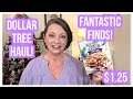 DOLLAR TREE HAUL | FANTASTIC FINDS | $1.25 | NEW | I LOVE THE DT 😁