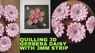 How to quill Gerbera Daisy