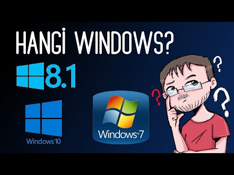 Hangi Windows (7 mi, 8.1 mi, 10 mu?)