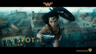 Wonder Woman ['Return' TV Spot in HD (1080p)]