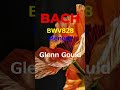 Glenn Gould Bach Partita No4 BWV828 Menuet