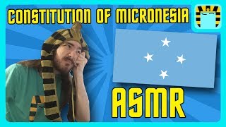ASMR to Help You Sleep - Reading the Entire Constitution of Micronesia