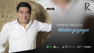 Xurshid Rasulov - Ko'rdim yuzingni (Official music)