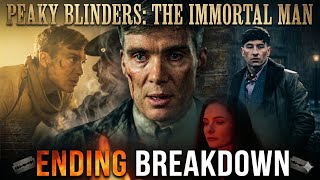 Peaky Blinders: The Immortal Man Breakdown & Ending Explained | Tommy Shelby’s Final Fate Revealed