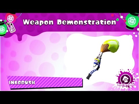 Inkbrush ~ Weapon Demonstration (2.7.0)