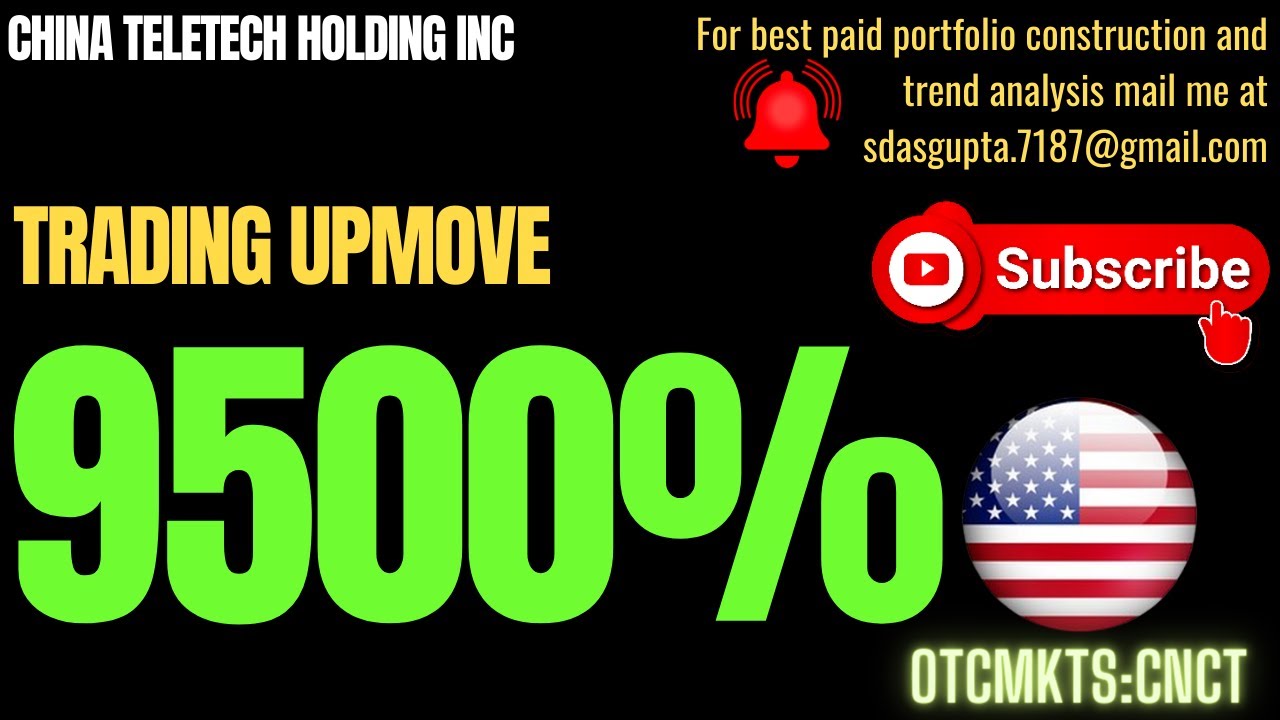 CHINA TELETECH HOLDING TRADING UPMOVE | CNCT STOCK NEWS - YouTube