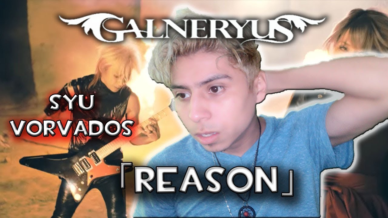 Reason Syu SYU from GALNERYUS (GUEST VOCAL:Fuki)「REASON」Reaction & Review - YouTube