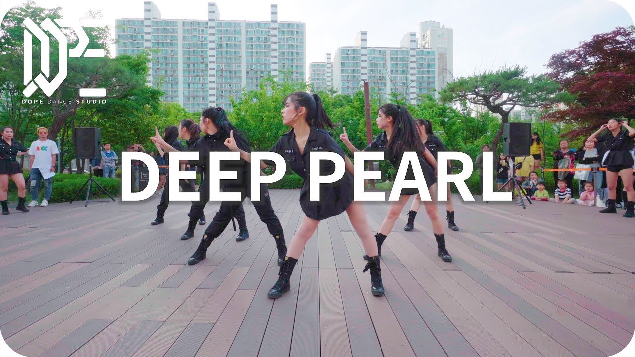 DEEP PEARL l 2019 DOPE DANCE STUDIO l BUSKING SHOW ! cube movie
