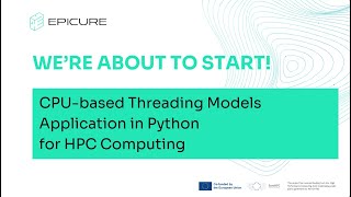 Webinar | CPU Based Threading Models Application in Python