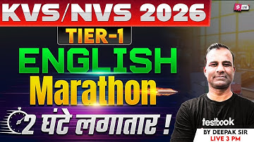 KVS NVS Vacancy 2025 | KVS NVS English Class Marathon | KVS NVS Tier 1 English Preparation Deepak