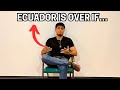 My thoughts on the crisis in ecuador one month later