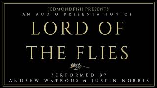Lord of the Flies Audiobook  Chapter 12  'Cry of the Hunters'