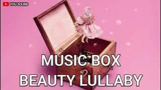 LULLABY FOR KIDS suara kotak musik lagu tidur anak