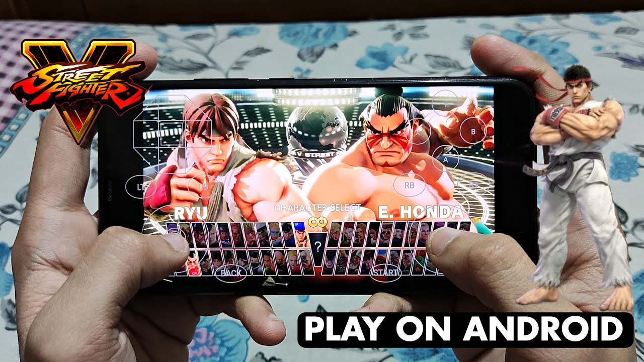 Street Fighter 5 on Android Phone, How to Play Street Fighter 5 on mobile