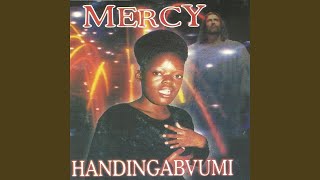 Mercy Mutsvene - Handingabvumi